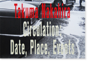 졼 աꡢ԰ ʿ ̿ Takuma Nakahira Circulation: Date, Place, Events