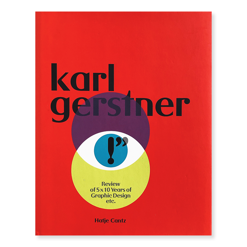 KARL GERSTNER: Review of 5 x 10 Years of Graphic Design etc.<br>롦롦륹ȥʡ
