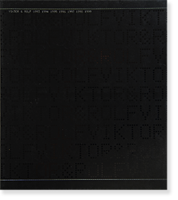VIKTOR & ROLF 1993-1999 ヴィクター＆ロルフ 作品集 - 古本買取 2手舎/二手舎 nitesha 写真集 アートブック 美術書  建築