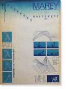 運動 1894 空間の発見2 エティエンヌ=ジュール・マレ LE MOUVEMENT 1894 E. J. MAREY