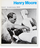 Henry Moore Volume 3 Complete Sculpture 1955-64 ヘンリー・ムーア 彫刻作品全集 第3巻