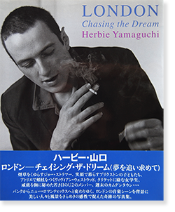 ハービー・山口 LONDON Chasing the Dream 【限定版】 ロンドン チェイシング・ザ・ドリーム ハービー・山口 LONDON