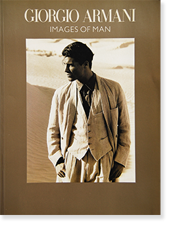 GIORGIO ARMANI IMAGES OF MAN Richard Martin and Harold Koda