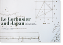 ル・コルビュジエ×日本 国立西洋美術館を建てた3人の弟子を中心に Le Corbusier and Japan