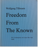Wolfgang Tillmans: Freedom From The Known ե󥰡ƥޥ ̿