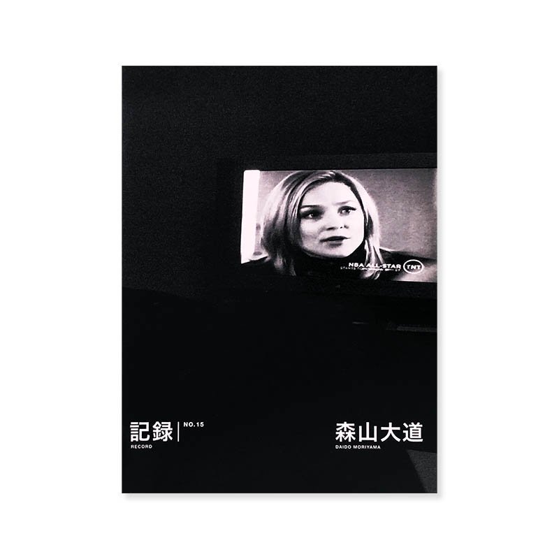 Daido Moriyama: RECORD No.15 *signed<br>Ͽ 15 ƻ *̾