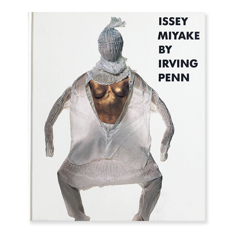 ISSEY MIYAKE BY IRVING PENN 1993-95 *signed - 古本買取 2手舎/二手