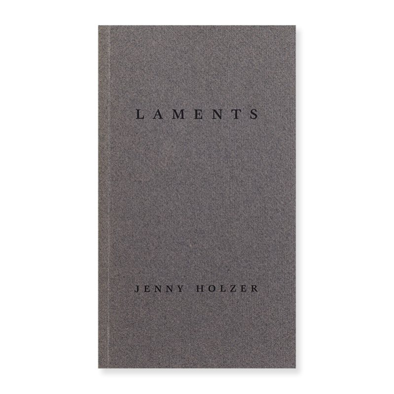 JENNY HOLZER: LAMENTS ˡۥĥ ʽ