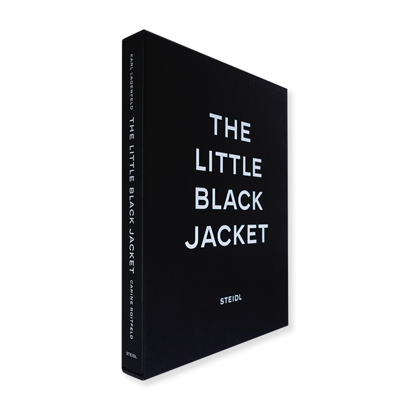 THE LITTLE BLACK JACKET: CHANEL'S CLASSIC REVISITED by Karl Lagerfeld and Carine Roitfeld