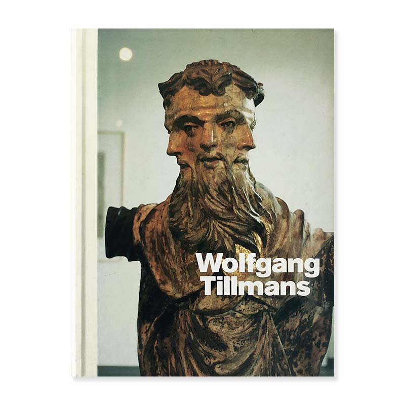 Wolfgang Tillmans an exhibition catalogue in 2006ウォルフガング