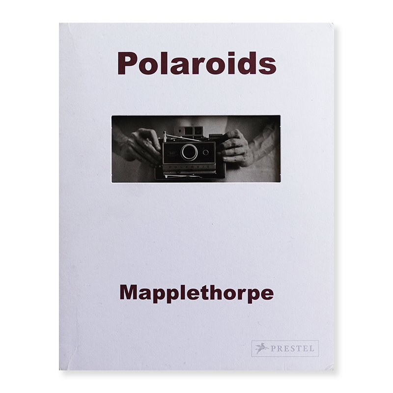 Polaroids Robert Mapplethorpe ݥ Сȡᥤץ륽 ̿
