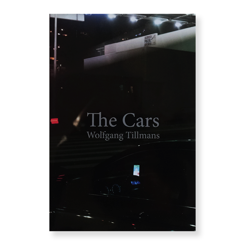 Wolfgang Tillmans: The Cars<br>ե󥰡ƥޥ