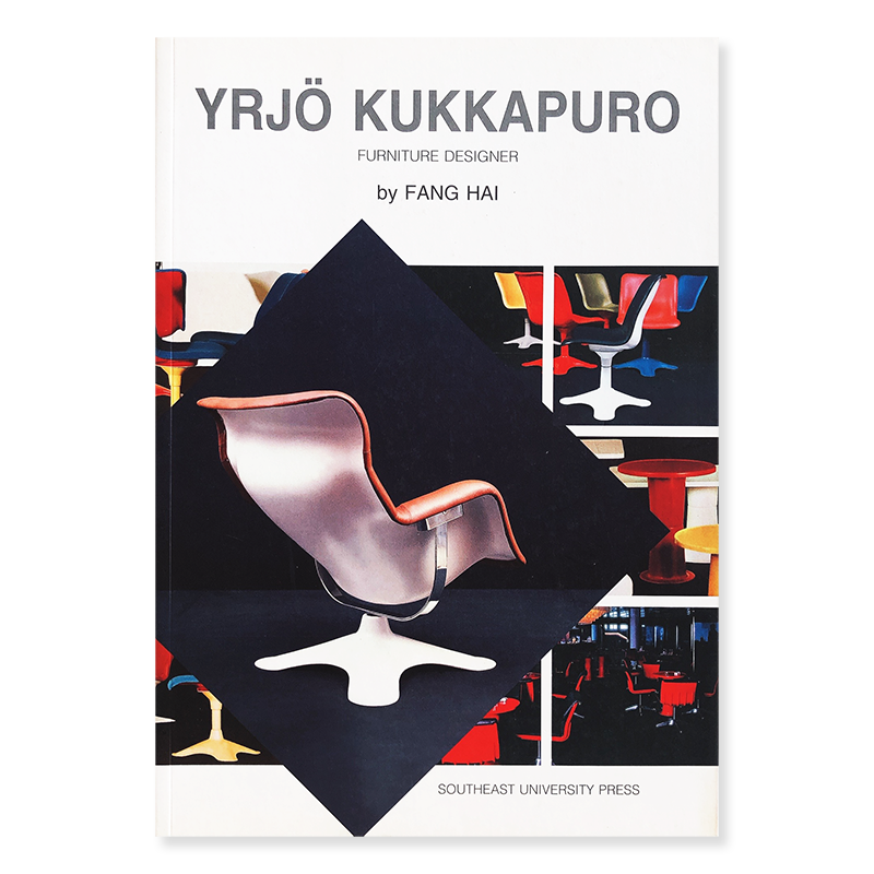 YRJO KUKKAPURO FURNITURE DESIGNER by Fang Hai - 古本買取 2手舎 