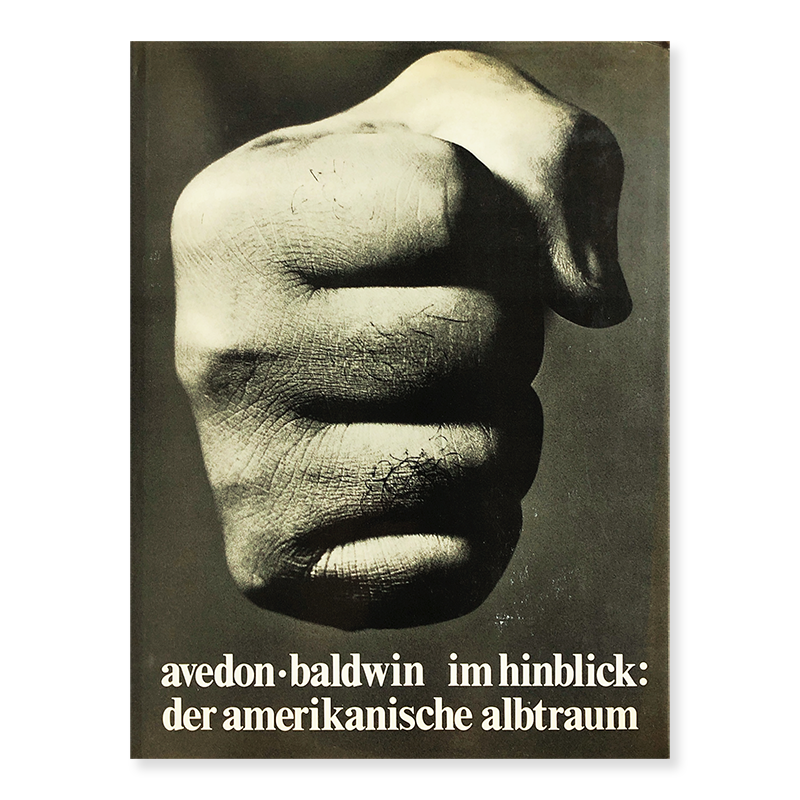 Richard Avedon and James Baldwin: im hinblick (Nothing Personal