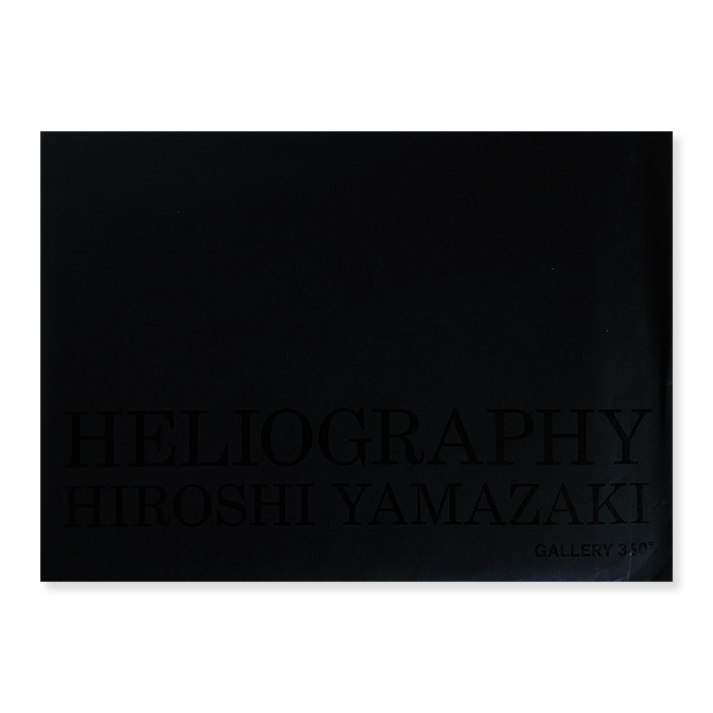 HELIOGRAPHY by HIROSHI YAMAZAKI