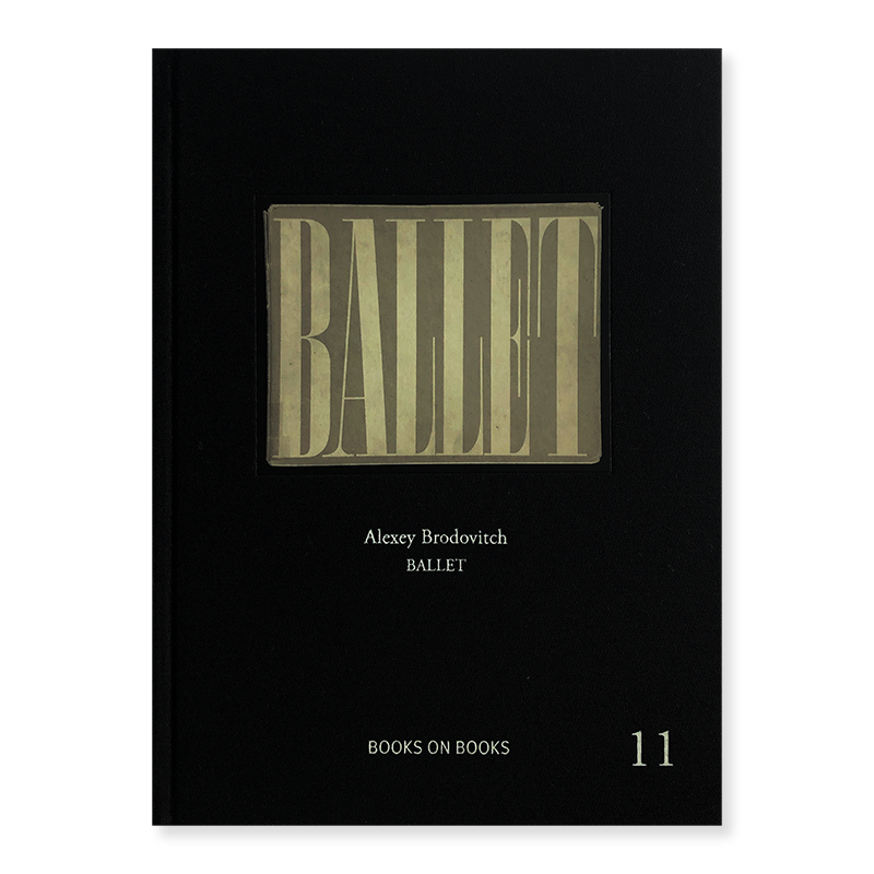 Ballet ALEXEY BRODOVITCH Books on Books #11 - 古本買取 2手舎/二手 