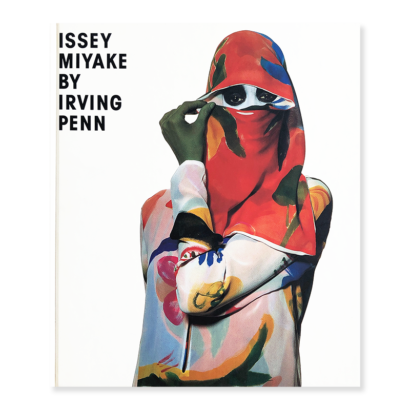 ISSEY MIYAKE BY IRVING PENN 1995-97 - 古本買取 2手舎/二手舎 ...