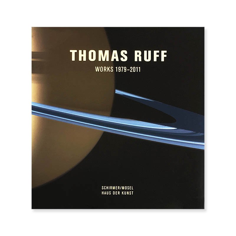 THOMAS RUFF: WORKS 1979-2011トーマス・ルフ - 古本買取 2手舎/二手舎 nitesha 写真集 アートブック 美術書 建築