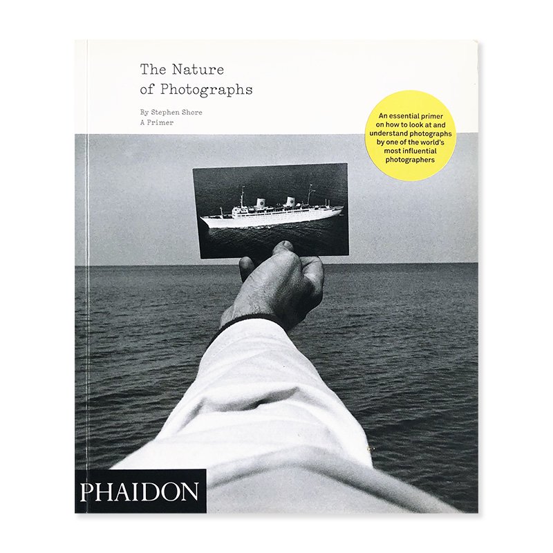 The Nature of Photographs SC edition by Stephen Shore<br>ܼ̿ ƥ󡦥祢