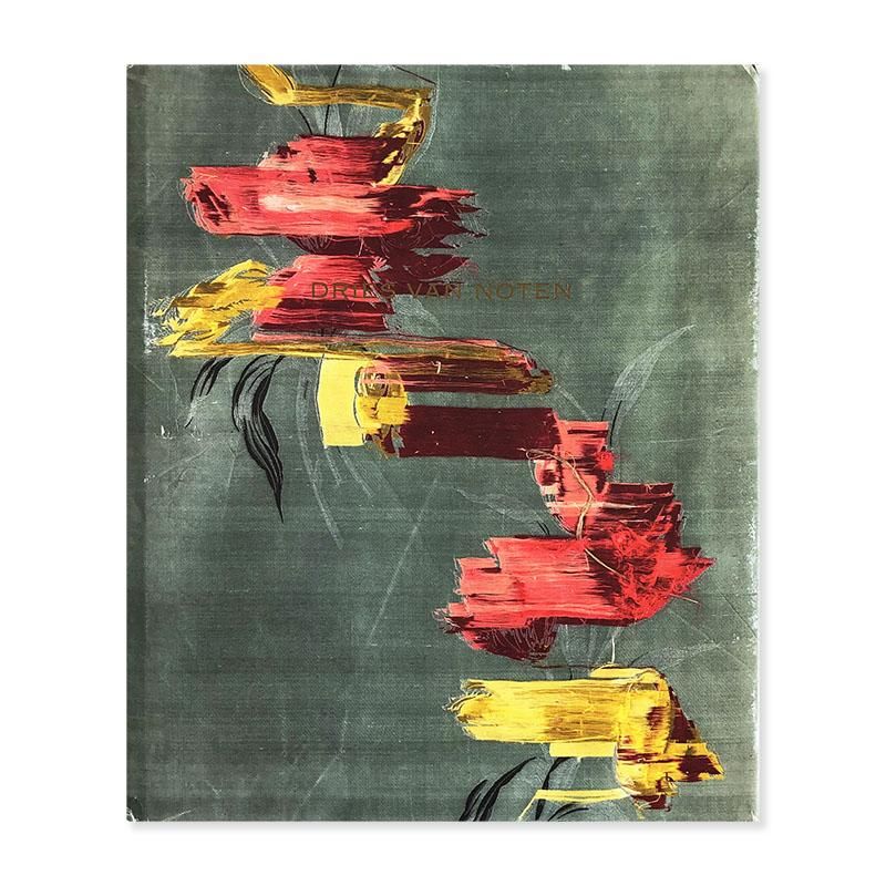 DRIES VAN NOTEN published by Les Arts Decoratifs, Parisドリス ...