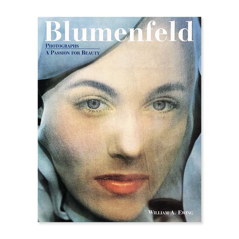 Ewing Blumenfeld Photographs: A Passion for Beautyアーウィン・ブルーメンフェルド - 古本買取  2手舎/二手舎 nitesha 写真集 アートブック 美術書 建築