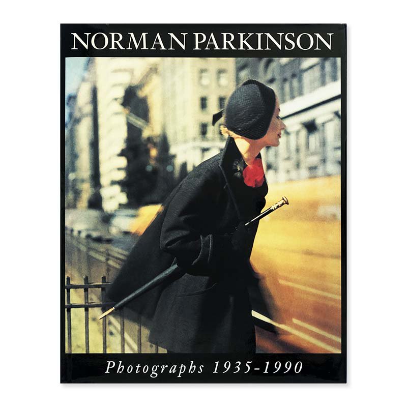 Norman Parkinson Photographs 1935-1990ノーマン・パーキンソン