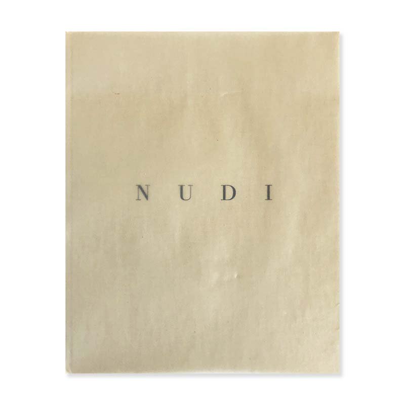 NUDI by Paolo Roversiパオロ・ロベルシ - 古本買取 2手舎/二手舎 