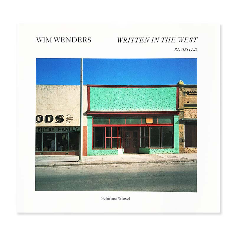 WRITTEN IN THE WEST Revisited by Wim Wendersヴィム・ヴェンダース 