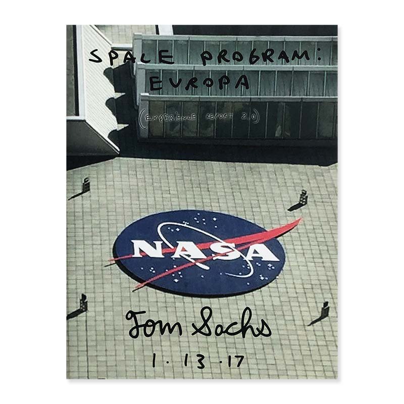 SPACE PROGRAM: EUROPA EXTREME REPORT 2.0 by Tom Sachsトム 