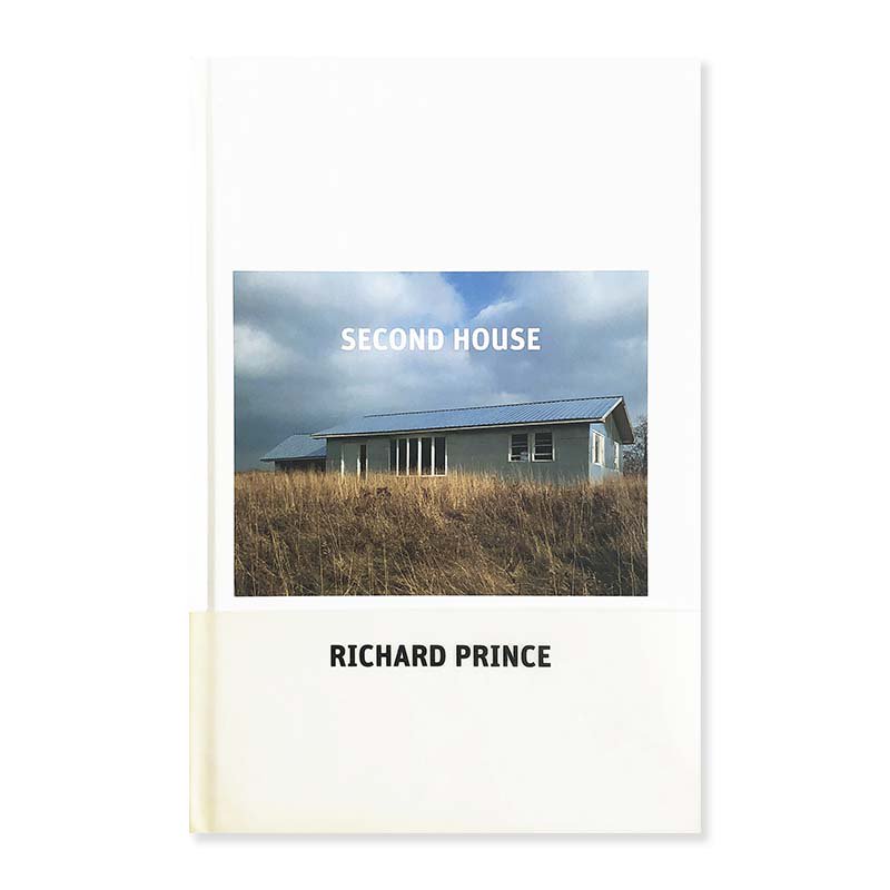 Richard Prince: SECOND HOUSE<br>リチャード・プリンス