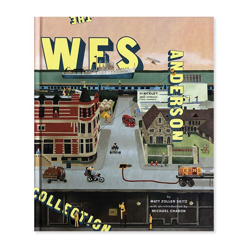 The Wes Anderson Collection by Matt Zoller Seitz<br>