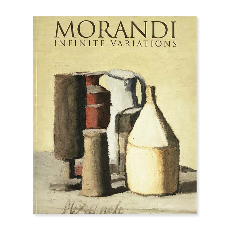 Giorgio Morandi: INFINITE VARIATIONS<br>ジョルジョ・モランディ 終わりなき変奏