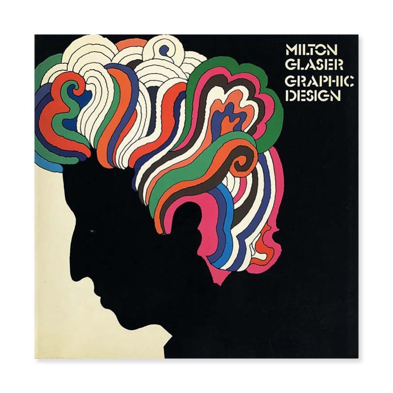 MILTON GLASER GRAPHIC DESIGN Paperback Editionミルトン・グレイザー 