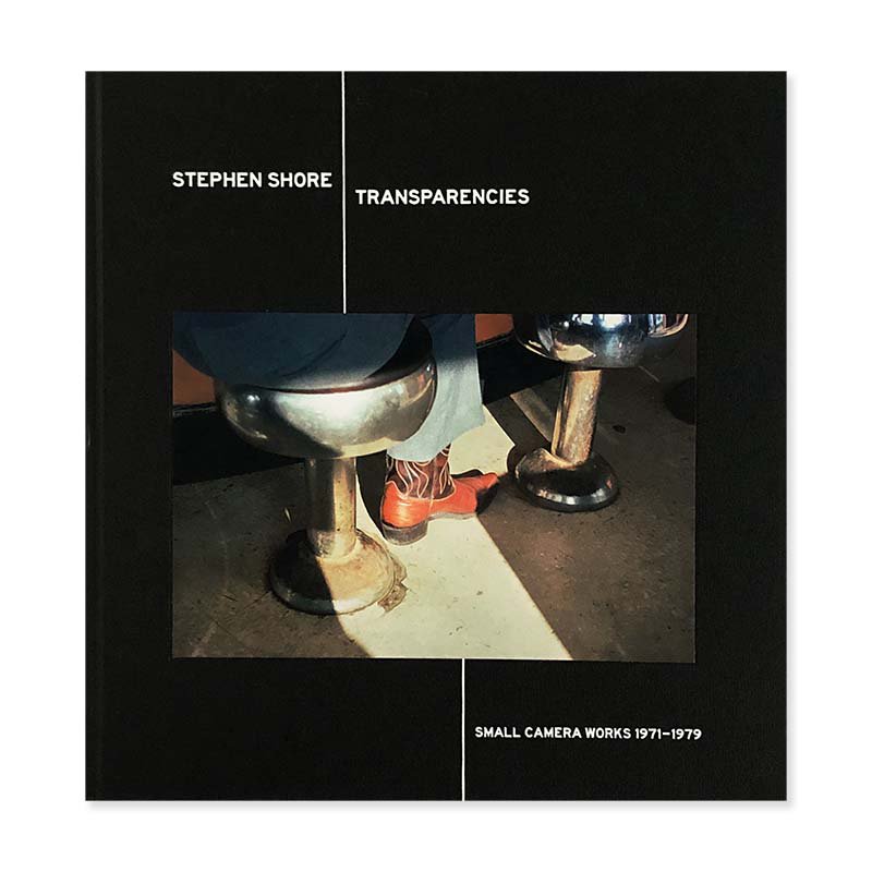 Stephen Shore: TRANSPARENCIES Small Camera Works 1971-1979 *signedスティーヴン・ショア  *署名本 - 古本買取 2手舎/二手舎 nitesha 写真集 アートブック 美術書 建築