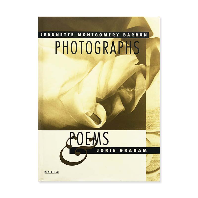 Jeannette Montgomery Barron, Jorie Graham: PHOTOGRAPHS & POEMS<br>ジャネット・モンゴメリー・バロン ジョリー・グラハム