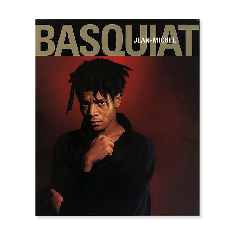 Jean-Michel Basquiat: Oeuvres sur papier (Works on Paper)<br>ジャン＝ミシェル・バスキア カタログレゾネ
