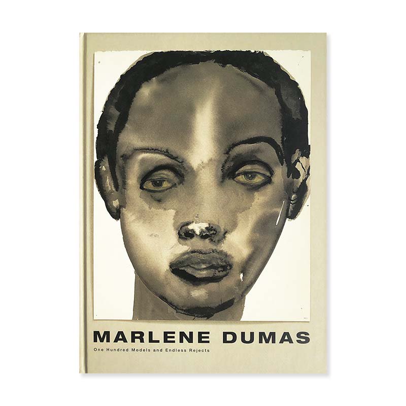 Marlene Dumas: One Hundred Models and Endless Rejectsマルレーネ 