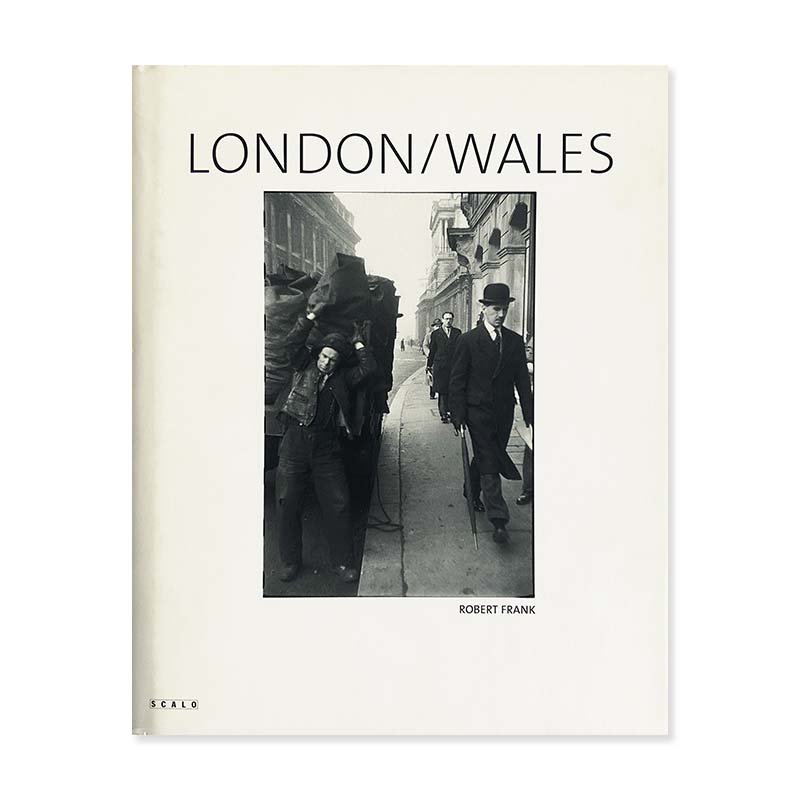 Robert Frank: LONDON / WALES<br>ロバート・フランク