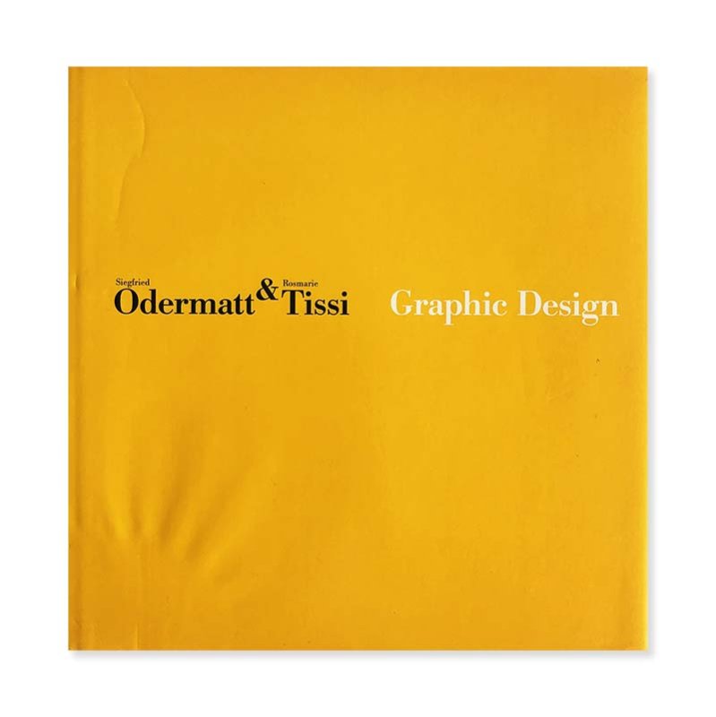 Siegfried Odermatt & Rosmarie Tissi Graphic Design<br>ジークフリート・オーデルマット&ロスマリー・ティッシ