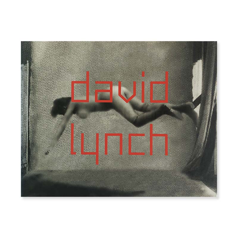 David Lynch: Dark Splendorデイヴィッド・リンチ - 古本買取 2手舎 