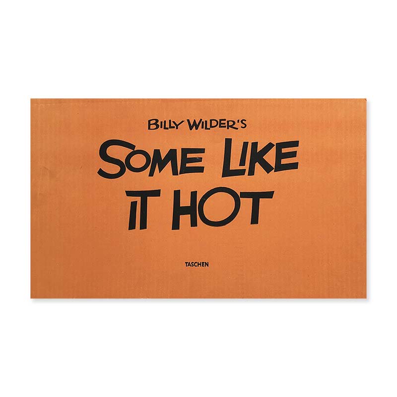 BILLY WILDER'S SOME LIKE IT HOT The funniest film ever made: the