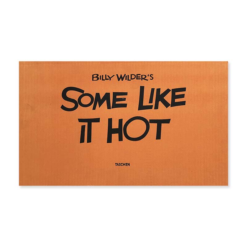 BILLY WILDER'S SOME LIKE IT HOT The funniest film ever made: the complete book<br>ビリー・ワイルダー