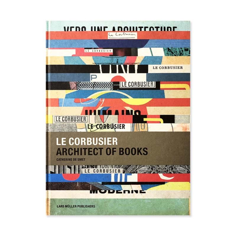 Le Corbusier: Architect of Booksル・コルビュジエ - 古本買取 2手舎