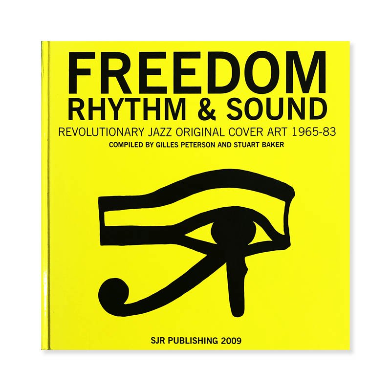 Freedom Rhythm & Sound: Revolutionary Jazz Original Cover Art 1965-83