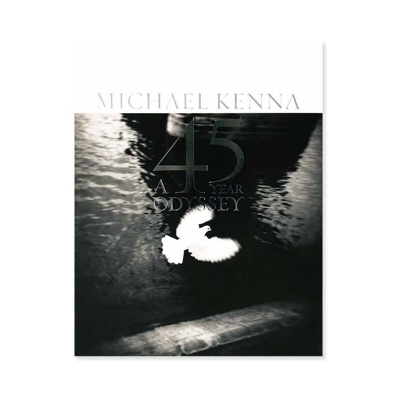 Michael Kenna: A 45 Year Odysseyマイケル・ケンナ - 古本買取 2手舎