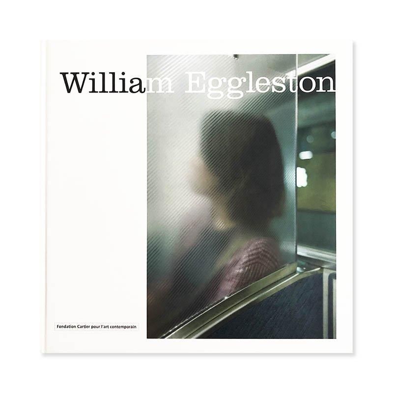 833 William Eggleston BEFORE COLOR ウィリアム・エグルストン