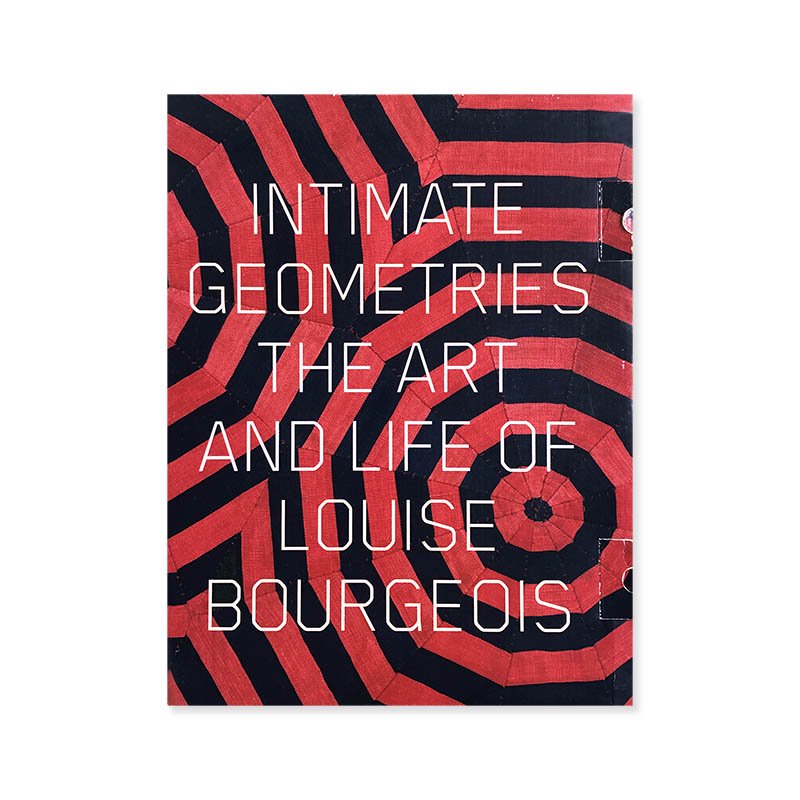 Intimate Geometries the Art and Life of Louise Bourgeois<br>륤֥른