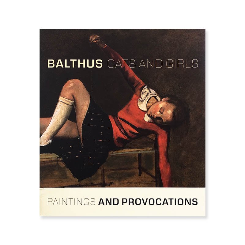 Balthus: Cats and Girls by Sabine Rewald<br>Хƥ她