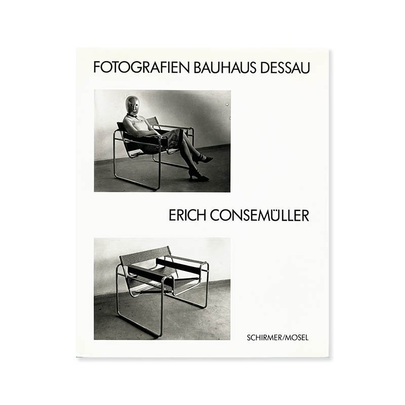 Erich Consemuller: Fotografien Bauhaus Dessau<br>ҡ󥼥ߥ顼