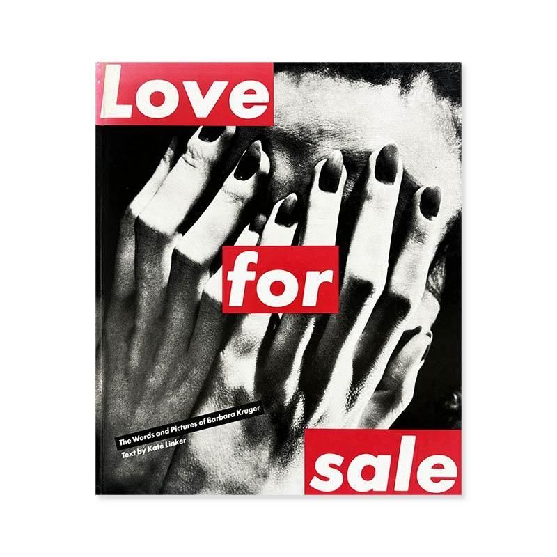 Barbara Kruger: Love for Sale<br>バーバラ・クルーガー